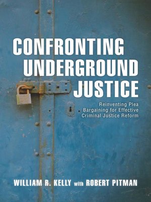 cover image of Confronting Underground Justice